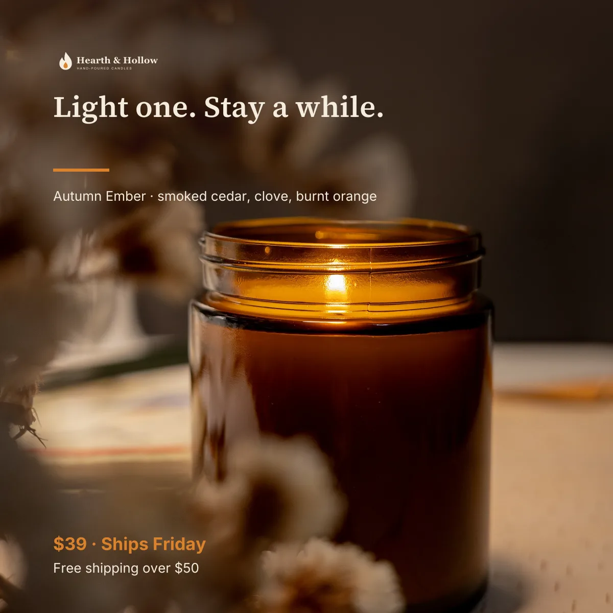 LinkedIn post: Light one. Stay a while. over the lit candle, $39 and free shipping over $50.